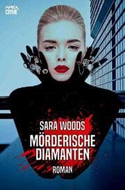 Cover von MÖRDERISCHE DIAMANTEN