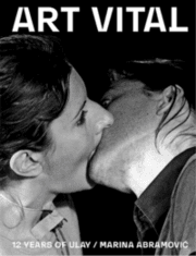 Cover von ART VITAL, 12 Years of Ulay / Marina Abramovic