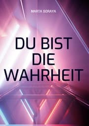 Cover von Du bist die Wahrheit