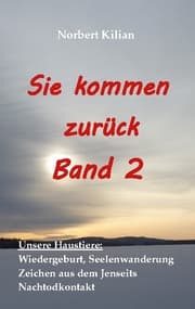 Cover von Sie kommen zurück Band 2