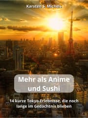Cover von Mehr als Anime und Sushi