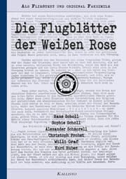 Cover von Die Flugblätter der Weißen Rose