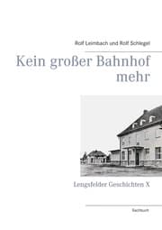 Cover von Kein großer Bahnhof mehr