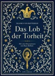 Cover von Erasmus von Rotterdam: Das Lob der Torheit. Vollständige Neuausgabe