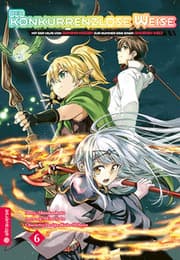Cover von Der konkurrenzlose Weise - Mit der Hilfe von Gaming-Wissen zur Nummer Eins einer anderen Welt 6
