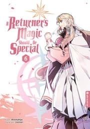 Cover von A Returner's Magic Should Be Special 6