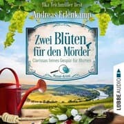 Cover von Zwei Blüten für den Mörder - Clarissas feines Gespür für Blumen
