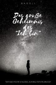 Cover von Das große Geheimnis des 'Ich bin'