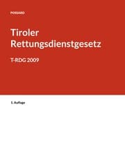 Cover von Kurzkommentar zum Tiroler Rettungsdienstgesetz