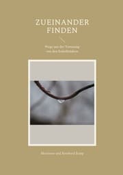 Cover von Zueinander finden