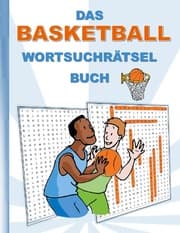 Cover von DAS BASKETBALL WORTSUCHRÄTSEL BUCH