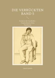 Cover von Die Verrückten Band 5