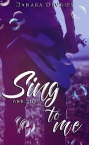 Cover von Sing to me: Wicked Love