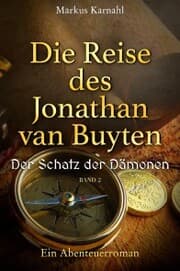 Cover von Die Reise des Jonathan van Buyten: Der Schatz der Dämonen