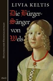 Cover von Die Bürgersänger von Wels