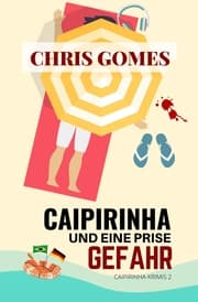 Cover von Caipirinha und eine Prise Gefahr