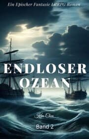 Cover von Endloser Ozean:Ein Epischer Fantasie LitRPG Roman(Band 2)