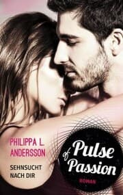 Cover von Pulse of Passion - Sehnsucht nach dir