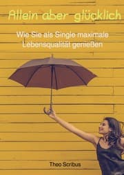 Cover von Allein aber glücklich