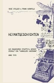 Cover von Heimatgeschichten aus Magdeburgs Stadtteil Werder