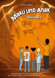 Cover von Maku und Anak Höhlenmaler