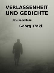 Cover von Verlassenheit und Gedichte