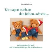 Cover von Wir sagen euch an den lieben Advent....