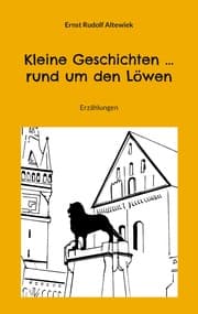 Cover von Kleine Geschichten ... rund um den Löwen