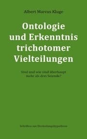 Cover von Ontologie und Erkenntnis trichotomer Vielteilungen