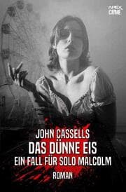 Cover von DAS DÜNNE EIS - EIN FALL FÜR SOLO MALCOLM