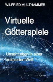 Cover von Virtuelle Götterspiele