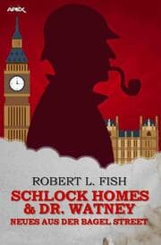 Cover von SCHLOCK HOMES & DR. WATNEY - NEUES AUS DER BAGEL STREET