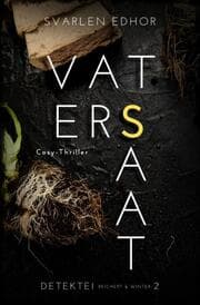 Cover von VATERSSAAT: Kriminalroman - Detektei Reichert und Winter - Band 2