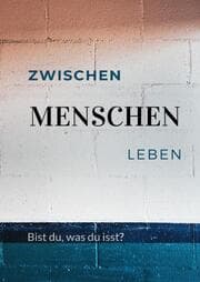 Cover von Zwischen Menschen Leben
