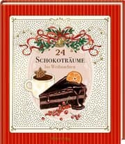 Cover von 24 Schokoträume bis Weihnachten