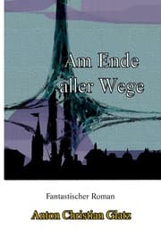 Cover von Am Ende aller Wege