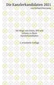 Cover von Die Kanzlerkandidaten 2021