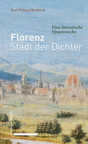 Cover von Florenz - Stadt der Dichter