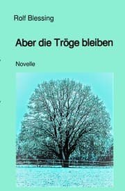 Cover von Aber die Tröge bleiben
