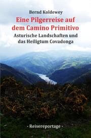 Cover von Eine Pilgerreise auf dem Camino Primitivo