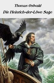Cover von Die Heinrich-der-Löwe-Sage
