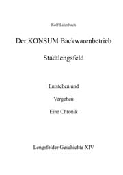 Cover von Der Konsum Backwarenbetrieb Stadtlengsfeld