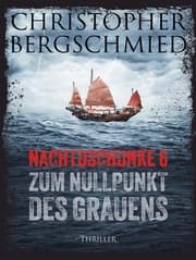Cover von Nachtdschunke 6 zum Nullpunkt des Grauens