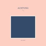 Cover von Achtung