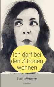 Cover von Ich darf bei den Zitronen wohnen