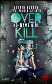 Cover von Overkill: No-Name Girl