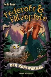 Cover von Federohr und Flitzepfote - Der Kopfwärmer