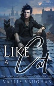 Cover von Like a Cat: Von frechen kleinen Katern und großen bösen Tigern!