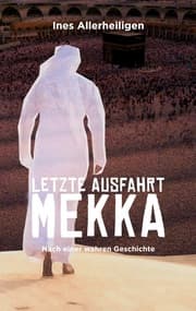 Cover von Letzte Ausfahrt Mekka