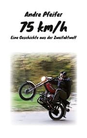 Cover von 75 kmh
